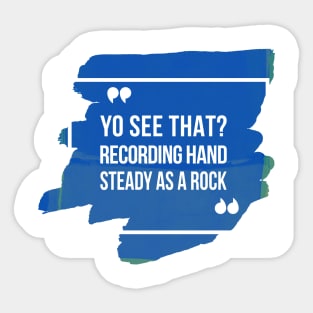 Steady as a Rock Sticker